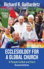 Ecclesiology for a Global Church : A People Called and Sent--Revised Edition