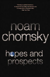 Title: Hopes and Prospects, Author: Noam Chomsky