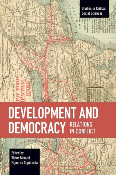Development and Democracy: Relations in Conflict
