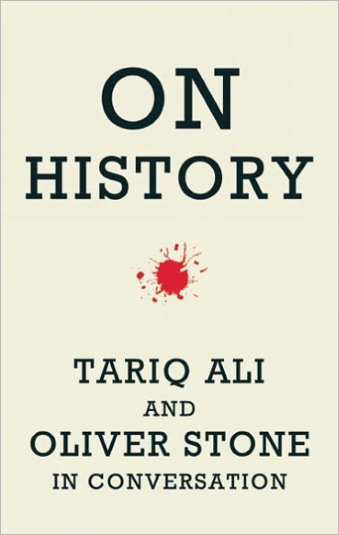 On History: Tariq Ali and Oliver Stone Conversation