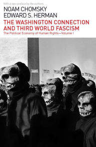 Title: The Washington Connection and Third World Fascism, Author: Noam Chomsky