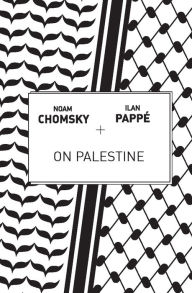 Title: On Palestine, Author: Noam Chomsky
