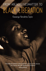 Free books on online to download audioFrom #BlackLivesMatter to Black Liberation byKeeanga-Yamahtta Taylor, Angela Y. Davis iBook in English9781642594553