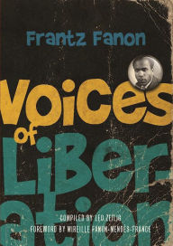 Title: Voices of Liberation: Frantz Fanon, Author: Leo Zeilig