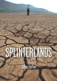 Title: Splinterlands, Author: John Feffer