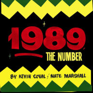 Title: 1989, The Number, Author: Kevin Coval