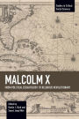 Malcolm X: From Political Eschatology to Religious Revolutionary