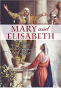Mary & Elisabeth
