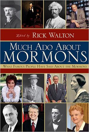 Much Ado About Mormons