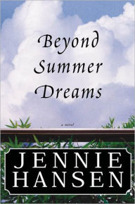 Title: Beyond Summer Dreams, Author: Jennie Hansen