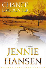 Title: Chance Encounter, Author: Jennie Hansen