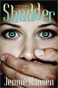 Title: Shudder, Author: Jennie Hansen