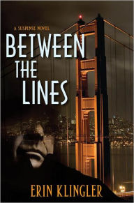 Title: Between the Lines, Author: Erin Klingler