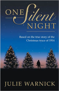 Title: One Silent Night, Author: Juile Warnick
