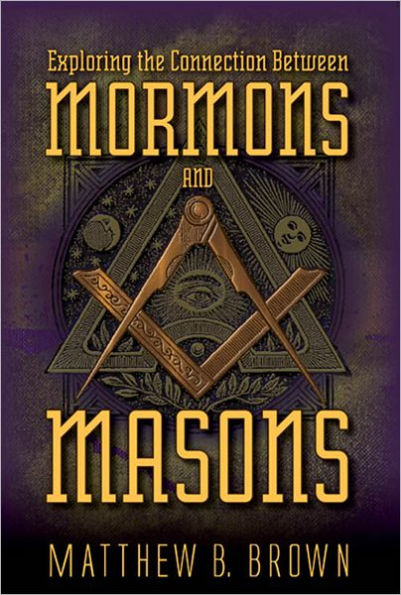 Exploring the Connection Between Mormons and Masons