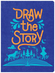 Title: Draw The Story, Author: Piccadilly Enterprises