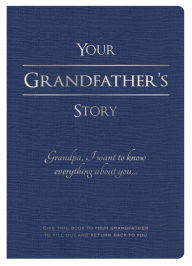 Title: Your Grandfather's Story, Author: Piccadilly
