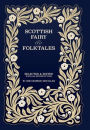 Scottish Fairy and Folk Tales