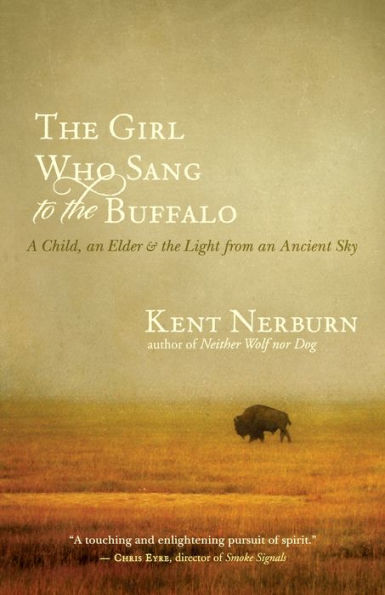 the Girl Who Sang to Buffalo: A Child, an Elder, and Light from Ancient Sky