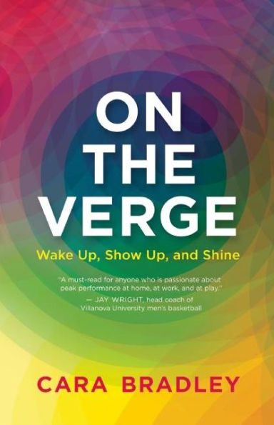 On the Verge: Wake Up, Show and Shine