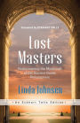 Lost Masters: Rediscovering the Mysticism of the Ancient Greek Philosophers