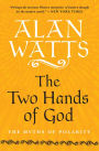 The Two Hands of God: The Myths of Polarity