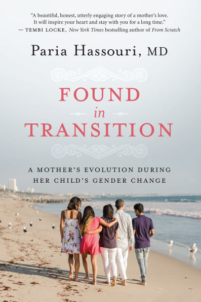 Found Transition: A Mother's Evolution during Her Child's Gender Change