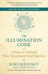 The Illumination Code: 7 Keys to Unlock Your Quantum Intelligence