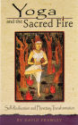 Yoga and the Sacred Fire