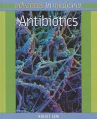 Title: Antibiotics, Author: Kristi Lew