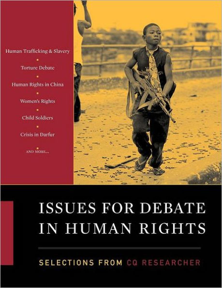 Issues for Debate in Human Rights: Selections from CQ Researcher / Edition 1