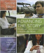Advancing the Story: Broadcast Journalism in a Multimedia World / Edition 2