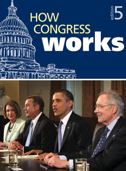 How Congress Works / Edition 5