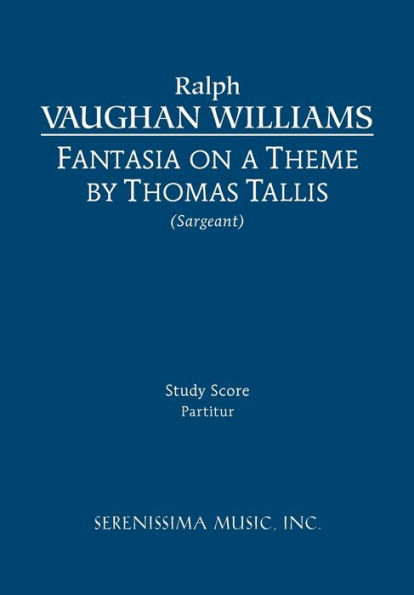 Fantasia on a Theme of Thomas Tallis: Study score
