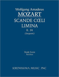 Title: Scande coeli limina, K.34: Study score, Author: Wolfgang Amadeus Mozart