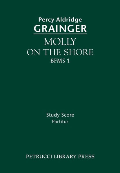 Molly on the Shore, BFMS 1: Study score