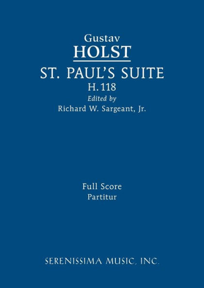 St. Paul's Suite, H.118: Full score