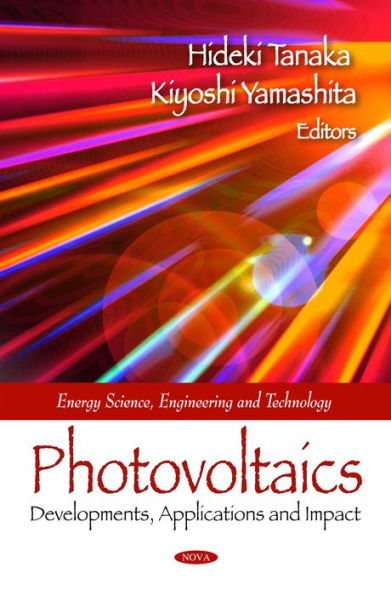 Photovoltaics: Developments, Applications and Impact