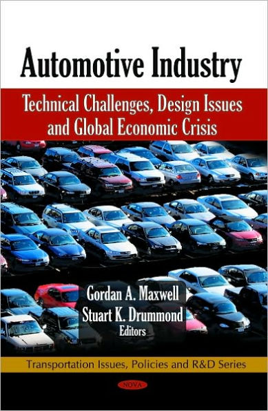 Automotive Industry: Technical Challenges, Design Issues and Global Economic Crisis