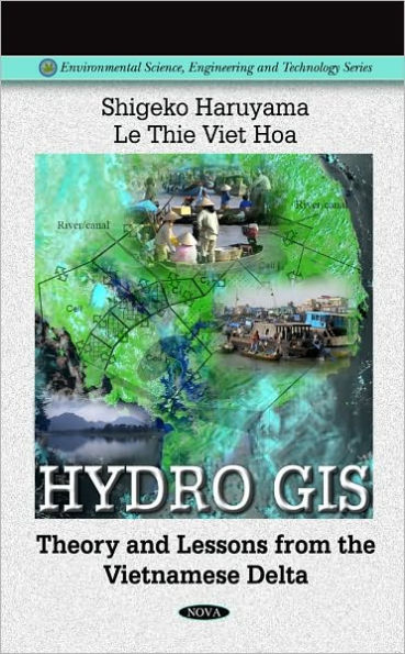 HYDRO GIS: Theory and Lessons from the Vietnamese Delta