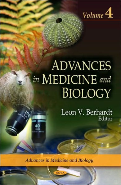 Advances in Medicine and Biology. Volume 4