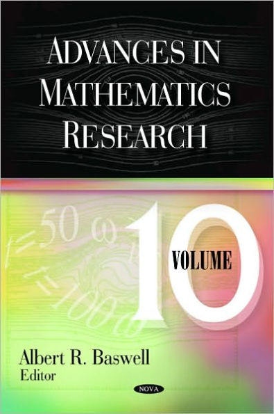 Advances in Mathematics Research, Volume 10