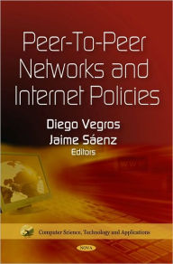 Title: Peer-to-Peer Networks and Internet Policies, Author: Diego Vegros