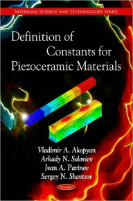 Title: Definition of Constants for Piezoceramic Materials, Author: Vladimir A. Akopyan