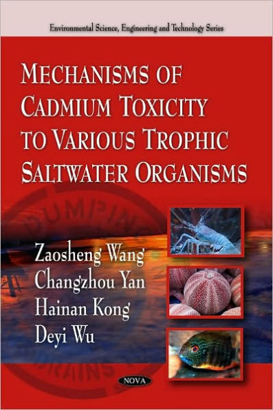 Mechanisms of Cadmium Toxicity to Various Trophic Saltwater Organisms