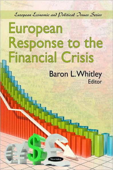 European Response to the Financial Crisis