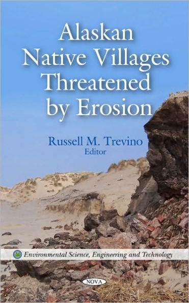 Alaskan Native Villages Threatened by Erosion