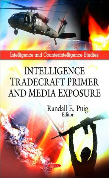 Intelligence Tradecraft Primer and Media Exposure