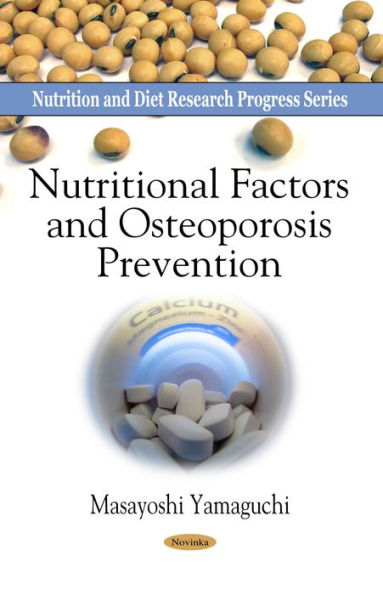 Nutritional Factors and Osteoporosis Prevention