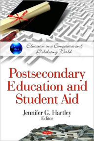 Title: Postsecondary Education and Student Aid, Author: Jennifer G. Hartley